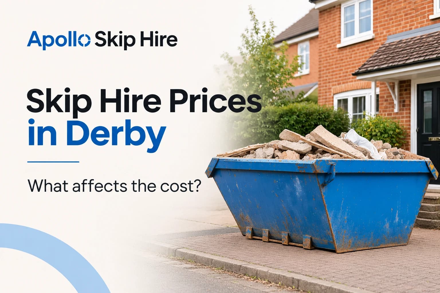 Skip Hire Prices in Derby: How Much Is It to Hire a Skip in Derby?